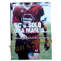 "C'E Solo Una Maglia" di Fontanelli Adinolfi Rarità