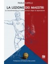 LA LEZIONE DEI MAESTRI LIBRO DI PAOLO CARELLI