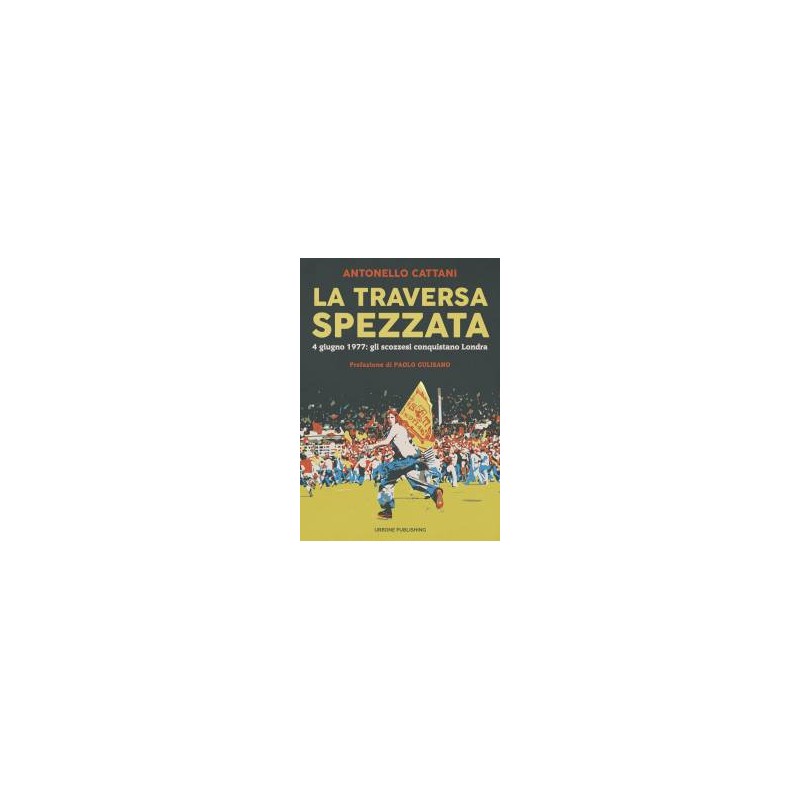 LA TRAVERSA SPEZZATA LIBRO DI ANTONELLO CATTANI
