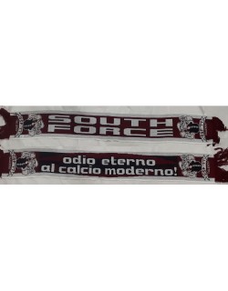 Sciarpa Granata South Force Odio Eterno al Calcio Moderno