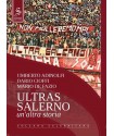 ULTRAS SALERNO UN'ALTRA STORIA LIBRO