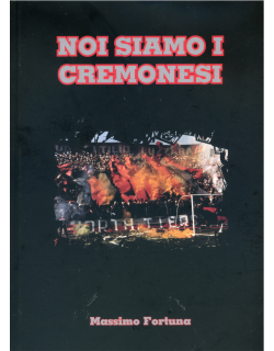 LIBRO NOI SIAMO I CREMONESI
