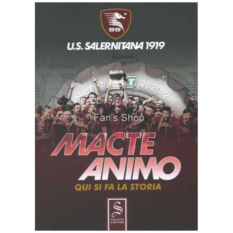 LIBRO SALERNITANA MACTE ANIMO QUI SI FA LA STORIA