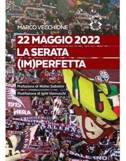 22 MAGGIO 2022 LA SERATA IMPERFETTA DI MARCO VECCHIONE