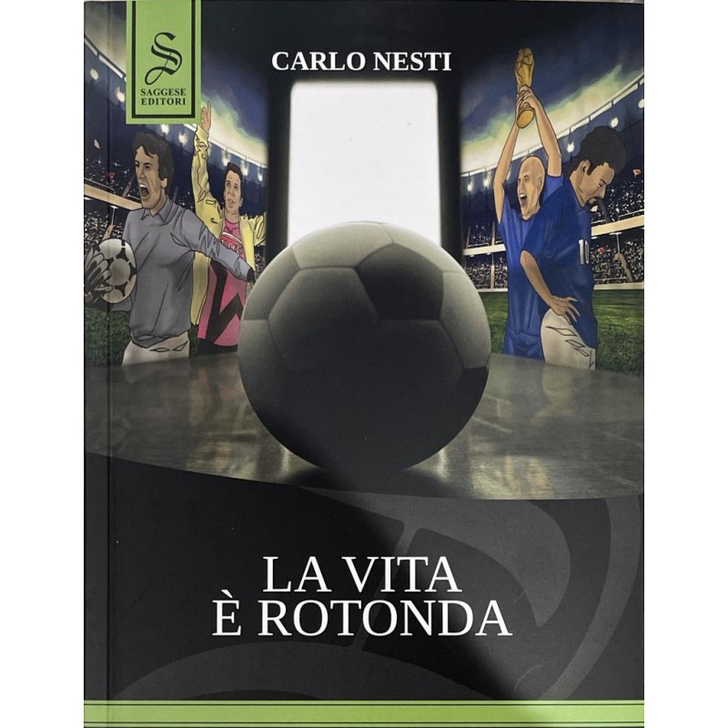 LIBRO LA VITA E' ROTONDA