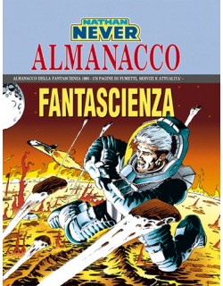 image: Nathan Never Almanacco della Fantascienza 1995 Storie di un futu