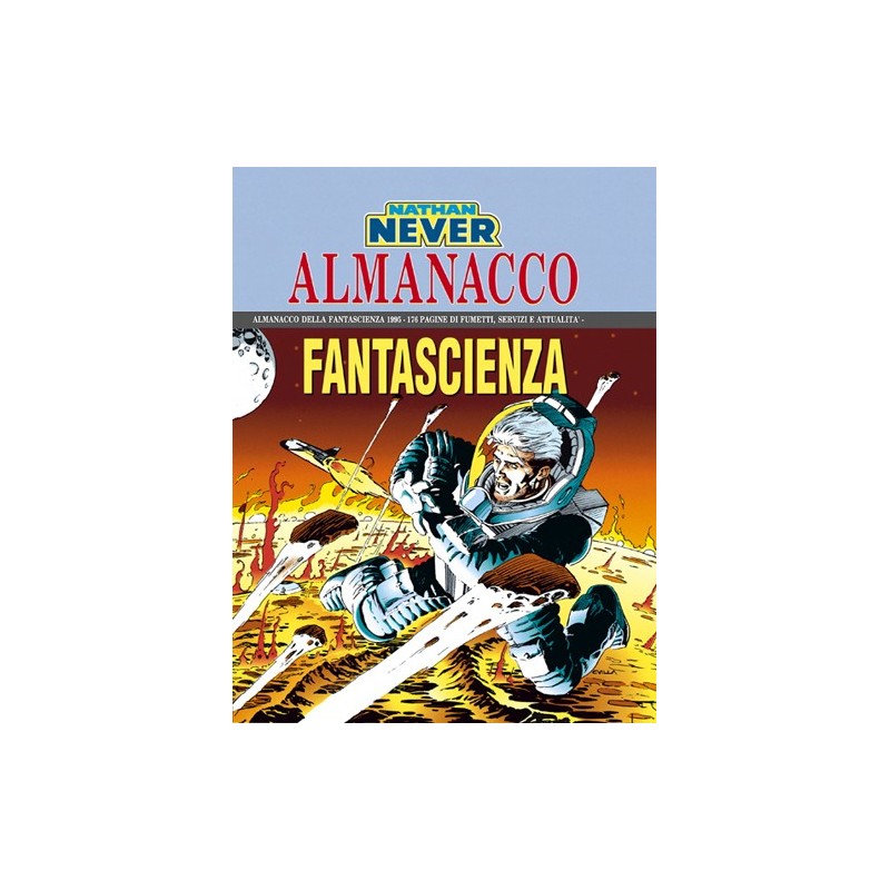 image: Nathan Never Almanacco della Fantascienza 1995 Storie di un futu