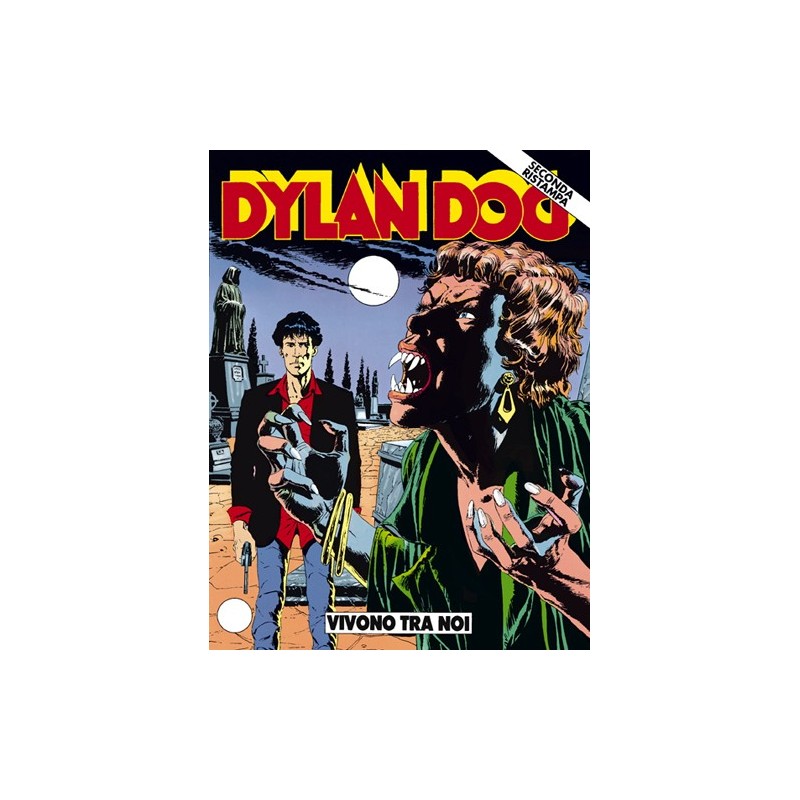 image: Dylan Dog II Ristampa 13 Vivono tra noi