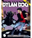 image: Dylan Dog II Ristampa 29 Quando la citta' dorme