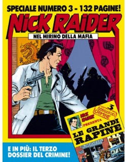 image: Nick Raider Speciale 3 Nel mirino della mafia