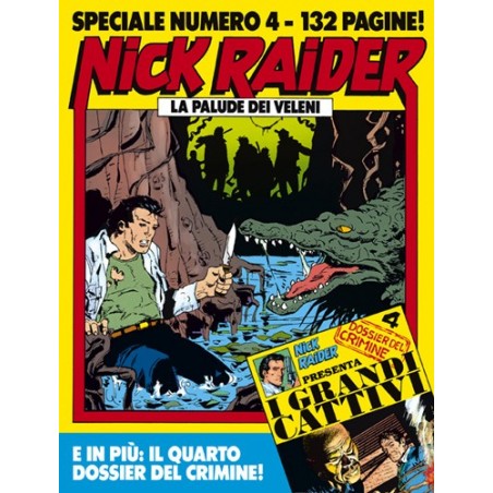 image: Nick Raider Speciale 4 La palude dei veleni