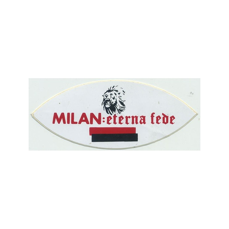 image: Adesivo Milan eterna fede Fossa dei Leoni