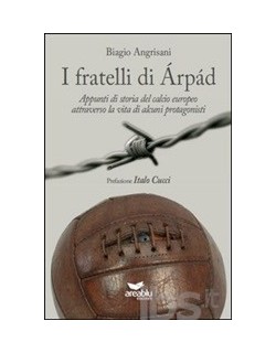 image: I fratelli di Arpad di Biagio Angrisani