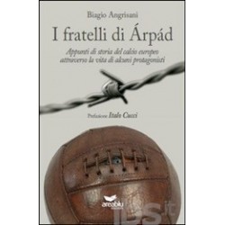 image: I fratelli di Arpad di Biagio Angrisani