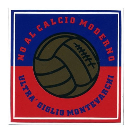 image: Adesivo Montevarchi No al calcio moderno