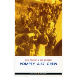 image: Cass Pennant/Rob Silvester: POMPEY 6.57 CREW