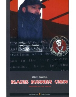 image: Steve Cowens: BLADES BUSINESS CREW